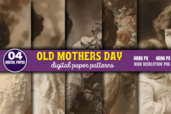 Download Old Mothers Day Photos Digital Pattern 6 - Day Collection