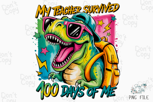 Download Funny Preppy 100 Days of School Dino PNG - Day Collection