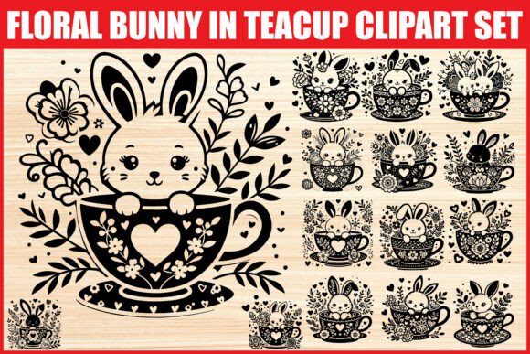 Download Cute Bunny in Teacup Clipart Set - Bunny Collection