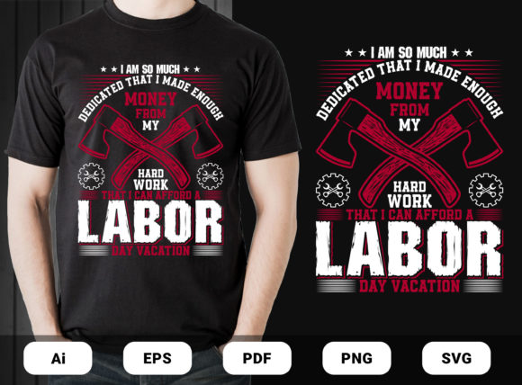Download Labor Day Vacation T-shirts Design - Day Collection