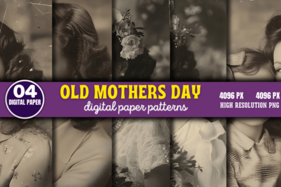 Download Old Mothers Day Photos Digital Pattern 3 - Day Collection