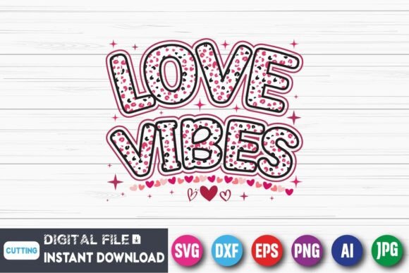 Download Love Vibes Retro Valentine Day Shirt SVG - Day Collection
