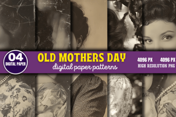 Download Old Mothers Day Photos Digital Pattern 4 - Day Collection